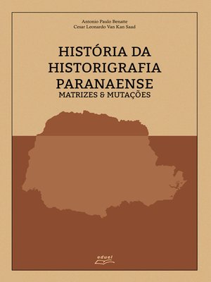 cover image of História da historiografia paranaense